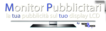 Monitor pubblicitari vendita e noleggio